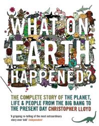 What on Earth Happened? (ISBN: 9781408834831)