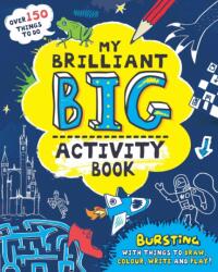 My Brilliant Big Activity Book (ISBN: 9781783123674)