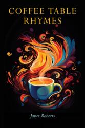 Coffee Table Rhymes (ISBN: 9781398432567)