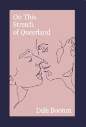 On This Stretch of Queerland (ISBN: 9781739169794)