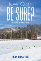 How Can I Be Sure? (ISBN: 9781035833191)