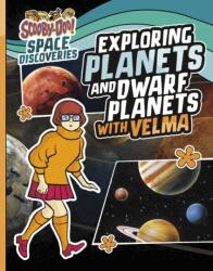 Exploring Planets and Dwarf Planets with Velma (ISBN: 9781398254237)