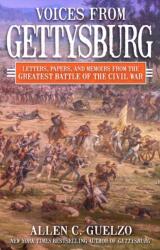 Voices from Gettysburg (ISBN: 9780806543383)