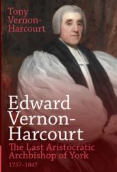 Edward Vernon-Harcourt (ISBN: 9781789593167)