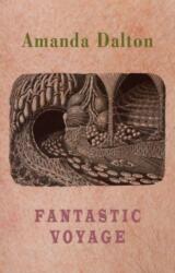 Fantastic Voyage (ISBN: 9781780377117)
