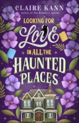 Looking For Love In All The Haunted Places (ISBN: 9780593336656)