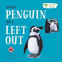 When Penguin Gets Left out (ISBN: 9781839236631)