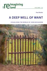 Deep Well of Want (ISBN: 9781800798106)