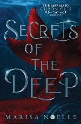 Secrets of the Deep (ISBN: 9781916893245)