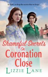 Shameful Secrets on Coronation Close (ISBN: 9781804834060)