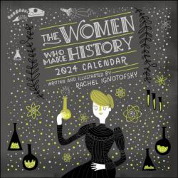 Women Who Make History 2024 Wall Calendar (ISBN: 9781524881030)