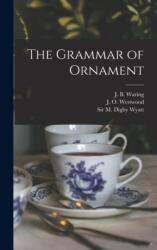 Grammar of Ornament (ISBN: 9781015406056)