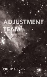 Adjustment Team (ISBN: 9781528770965)