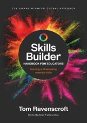 Skills Builder Handbook for Educators (ISBN: 9781739146504)