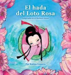 hada del Loto Rosa (ISBN: 9788797377130)