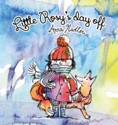 Little Rosy's Day Off (ISBN: 9781958428092)