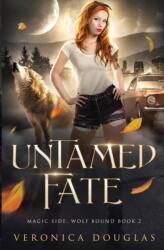 Untamed Fate (ISBN: 9781957680019)