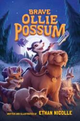 Brave Ollie Possum (ISBN: 9781947644595)