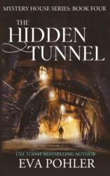 The Hidden Tunnel (ISBN: 9781958390191)