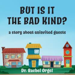 But Is It the Bad Kind? (ISBN: 9781956744354)