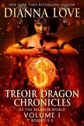 Treoir Dragon Chronicles of the Belador World (ISBN: 9781940651132)
