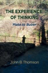 Experience of Thinking (ISBN: 9781736682906)