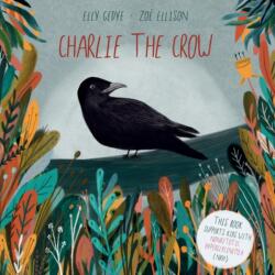 Charlie the Crow (ISBN: 9781915064004)