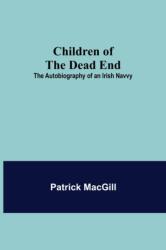 Children of the Dead End; The Autobiography of an Irish Navvy (ISBN: 9789355118639)