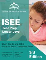 ISEE Test Prep Lower Level (ISBN: 9781637756737)
