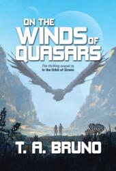On the Winds of Quasars (ISBN: 9781734647068)
