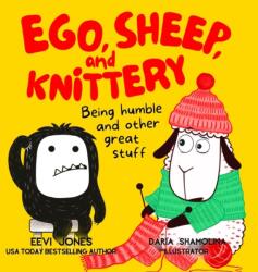 Ego, Sheep, and Knittery (ISBN: 9781952517044)