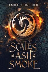 Scales of Ash & Smoke (ISBN: 9781737495710)