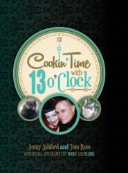Cookin' Time with 13 O'Clock (ISBN: 9781300940128)