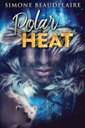 Polar Heat (ISBN: 9784867473542)