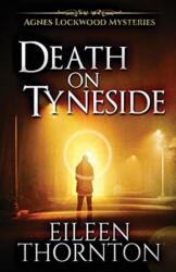Death On Tyneside (ISBN: 9784867457948)