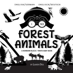 I See Forest Animals (ISBN: 9781774763322)
