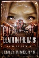 Death in the Dark (ISBN: 9781979226295)