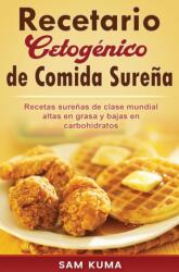 Recetario Cetogenico de Comida Surena (ISBN: 9780645112252)