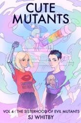Cute Mutants Vol 4 (ISBN: 9780473565428)