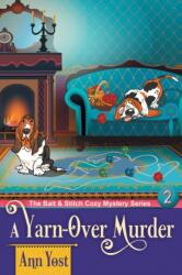 A Yarn-Over Murder (ISBN: 9781644571507)