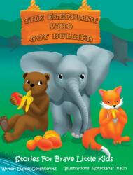 The ElePhant Who Got Bullied (ISBN: 9789659287277)