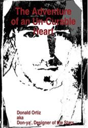 The Adventure of an Un-Curable Heart (ISBN: 9781716293368)
