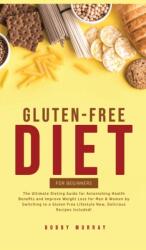 Gluten-Free Diet for Beginners (ISBN: 9781800761988)