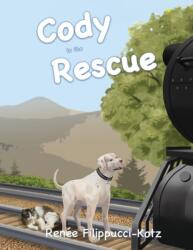 Cody to the Rescue (ISBN: 9781087923888)