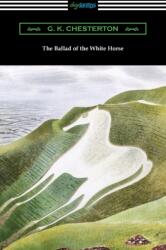 Ballad of the White Horse (ISBN: 9781420973228)
