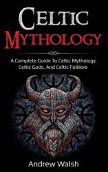 Celtic Mythology (ISBN: 9781761036064)