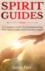 Spirit Guides (ISBN: 9781761035647)