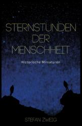 Sternstunden der Menschheit (ISBN: 9783752607895)