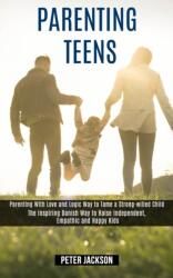 Parenting Teens (ISBN: 9781990084249)