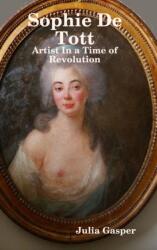 Sophie De Tott (ISBN: 9781716769443)